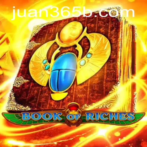 Exploring 'Book of Riches': The Thrilling Adventure of Juan365